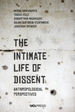 The Intimate Life of Dissent