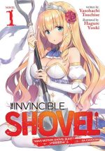 The Invincible Shovel Vol. 1