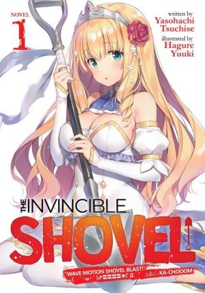 The Invincible Shovel Vol. 1