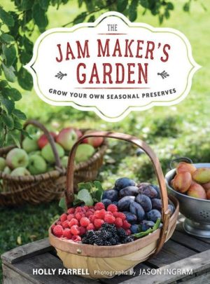 The Jam Maker's Garden