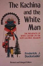 The Kachina and the White Man