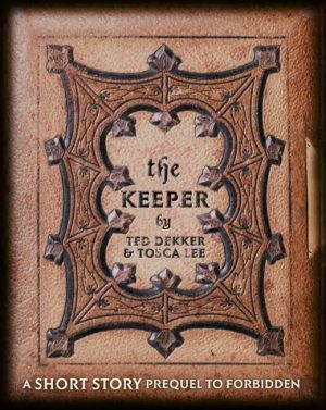 The Keeper: A Short Story Prequel to Forbidden
