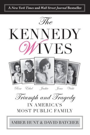 The Kennedy Wives