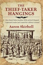 The Thief-Taker Hangings