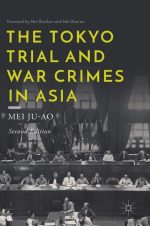 The Tokyo Trial and War Crimes in Asia