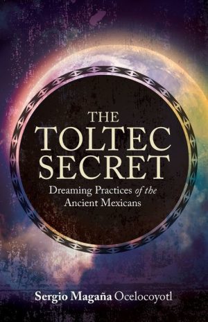The Toltec Secret