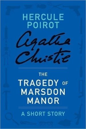 The Tragedy at Marsdon Manor