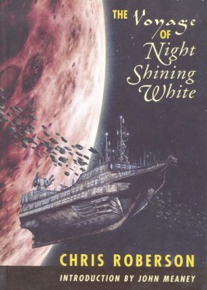 The Voyage of Night Shining White