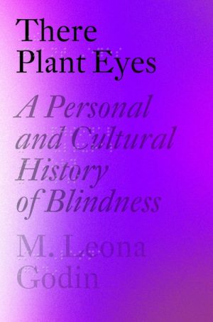 There Plant Eyes
