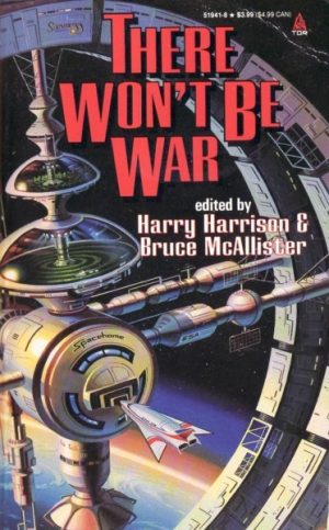 There Won't Be War