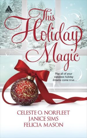 This Holiday Magic: An Anthology
