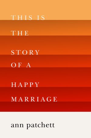 This Is the Story of a Happy Marriage
