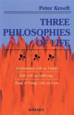 Three Philosophies of Life