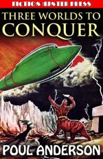 Three Worlds to Conquer