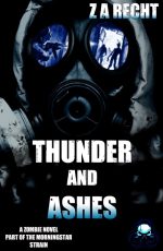 Thunder and Ashes