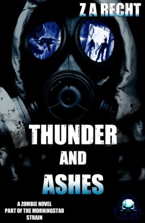 Thunder and Ashes