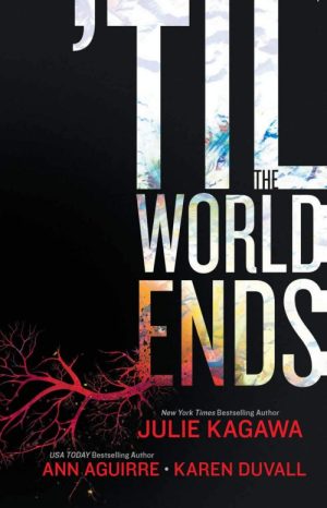 'Til the World Ends