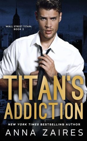 Titan's Addiction