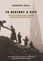 To Destroy a City