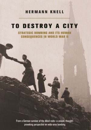 To Destroy a City