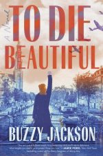 To Die Beautiful