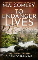 To Endanger Lives
