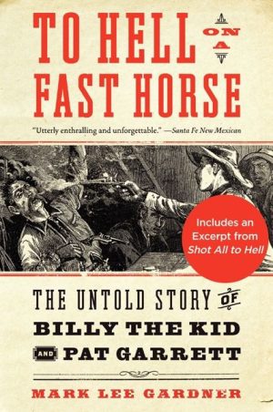 To Hell on a Fast Horse