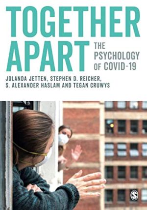 Together Apart: The Psychology of COVID-19