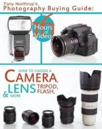 Tony Northrup's Photography Buying Guide