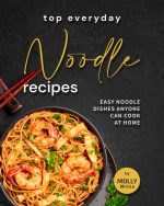 Top Everyday Noodle Recipes