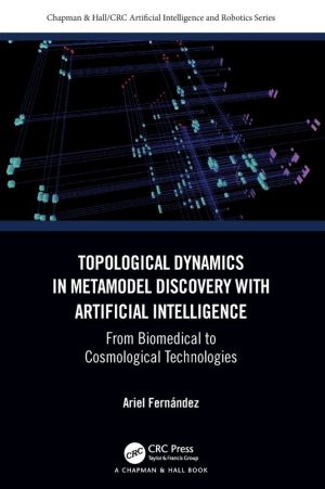 Topological Dynamics in Metamodel Discovery With Artificial Intelligence