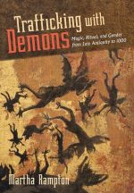 Trafficking With Demons