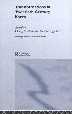 Transformations in Twentieth Century Korea
