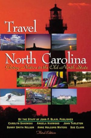 Travel North Carolina: Going Native in the Old North State