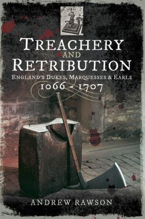 Treachery and Retribution