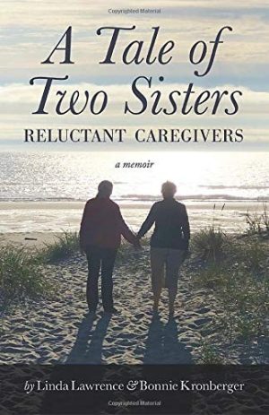 A Tale of Two Sisters: Reluctant Caregivers