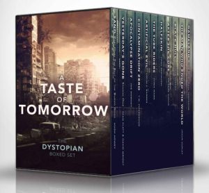 A Taste of Tomorrow – the Dystopian Boxed Set