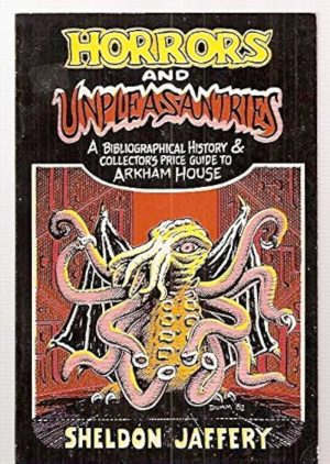 Horrors and Unpleasantries