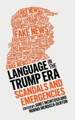 Language in the Trump Era: Scandals and Emergencies