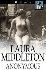 Laura Middleton: Her Brother and Her Lover