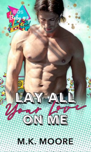 Lay All Your Love on Me