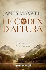 Le Codex D'Altura (La Saga Des Eternels)