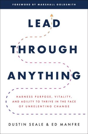 Lead Through Anything