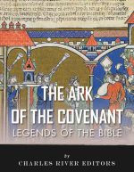 Legends of the Bible: The Ark of the Covenant