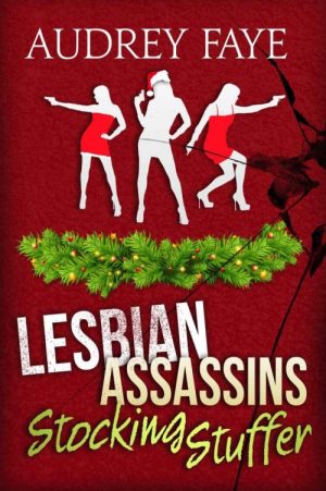 Lesbian Assassins Stocking Stuffer