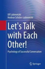 Let's Talk With Each Other!