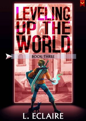 Leveling Up the World 3