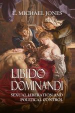 Libido Dominandi