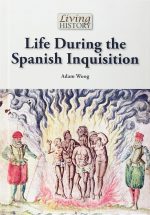 Life During the Spanish Inquisition