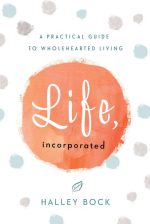 Life, Incorporated